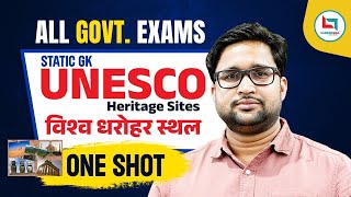 UNESCO Heritage Sites विश्व धरोहर स्थल in ONE SHOT  For All Govt Exams  by Vivek Sir [upl. by Lanrev822]