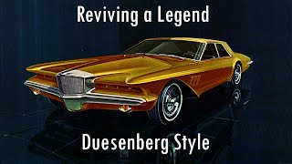 Reviving a Legend The Duesenberg Attempts [upl. by Elleval]