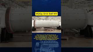 MQGg Grid Ball Mill [upl. by Lenox]