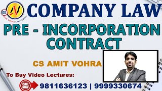 Company Law  Promotion and Incorporation of Company  PreIncorporation Contract [upl. by Nowtna]