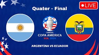 Argentina Vs Educator Live Football । Copa America 2024 । Quater Final । Watch amp Enjoy [upl. by Aihpos]