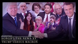 Trump Vs Macron  Songify the News 15 [upl. by Viridis947]