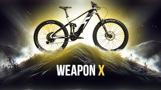 WEAPON X The Ultimate Mountain EBike  Its Finally Here [upl. by Eednahs]