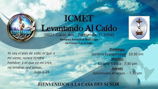 Levantando Al Caido ICMET Live Stream [upl. by Orth337]