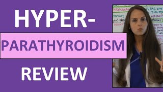 Hyperparathyroidism Nursing Symptoms Pathophysiology NCLEX  Parathyroid Hormone Gland Disorders [upl. by Kinsman]