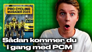 Sådan bliver du EN GUD til Pro Cycling Manager Tutorial [upl. by Calen]