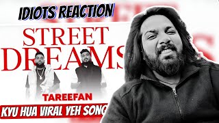 Reaction Tareefan Street Dreams Album Songs  Karan Aujla  Divine  Apke Idiots Reaction [upl. by Akilam]