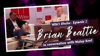 Brian Beattie in conversation with Malay Rout  WSCI Studio ProWine Mumbai 2022 [upl. by Ynnav]