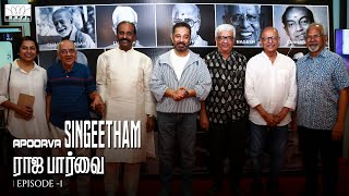 Apoorva Singeetham  Episode 1  Rajapaarvai  Singeetam Srinivasa Rao  Kamal Haasan  RKFI [upl. by Ssepmet850]