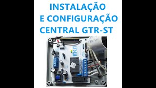 Instalação e configuraçoes da central GTRST MKN [upl. by England]