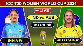 🔴 India Womens Vs Australia Womens T20 World Cup 2024  Ind vs Aus Scorecard Commentary [upl. by Giacamo]