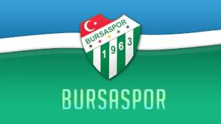 Bursaspor Marşı  Bursaspor Anthem [upl. by Bury]