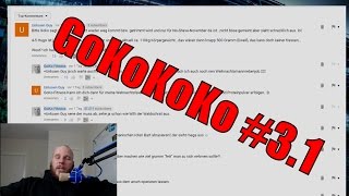 GoKo kommentiert Kommentare  GoKoKoKo 3 Teil 1 [upl. by Darton]