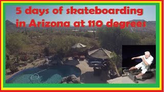 5 days of skateboarding in Arizona [upl. by Elletse]