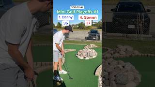 Hole 16 Round 2 Mini Golf Playoffs 1  1 Danny vs 4 Steven minigolf [upl. by Attenborough]