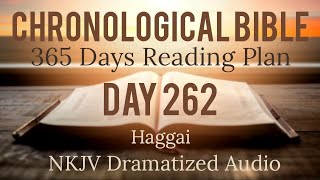 Day 262  One Year Chronological Daily Bible Reading Plan  NKJV Dramatized Audio Version  Sep 19 [upl. by Calie]