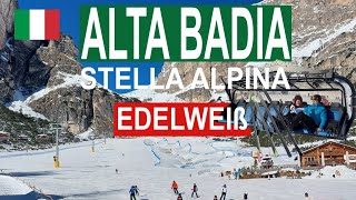 Alta Badia  Skifahren im Valle Stella Alpina – Edelweiß  2024 [upl. by Wrench]