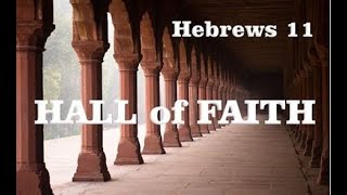 Book Of Hebrews Chapter11 [upl. by Batsheva]