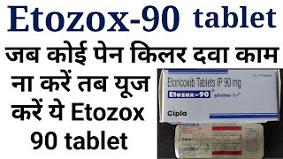 Etoricoxib tabletetozox 90 tablet uses benifits precaution and side effects in hindi [upl. by Armillas]