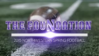 Football  quotThe Foundationquot Spring 2015 Episode 1 [upl. by Yslehc]