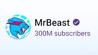 MrBeast Just Achieved 300 Million Subscribers [upl. by O'Donoghue]