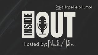 Inside Out Podcast  Learn More [upl. by Lyman]