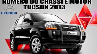 ⚠️TUCSON 2014  NUMERO DO MOTOR E CHASSI [upl. by Lucia]