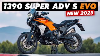 New 2025 KTM 1390 Super Adventure S EVO Announced 8 Things To Know [upl. by Edrea600]