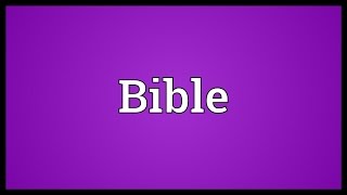 Bible Meaning [upl. by Ymmac165]