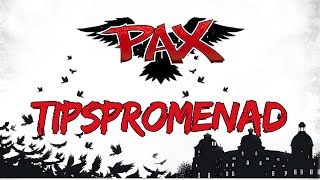 PAX  Tipspromenad [upl. by Ehud]