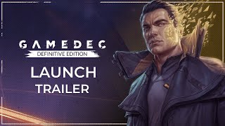 Gamedec  Definitive Edition  Launch Trailer [upl. by Naenej298]