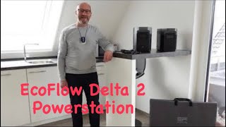 Ecoflow Delta 2  Powerstation endlich mit AppSteuerung  Roland ist happy  autarker im Wohnmobil [upl. by Anotyad673]