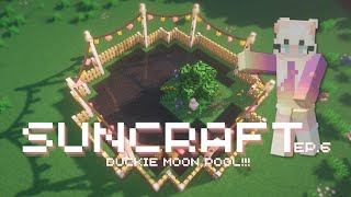 Duckie Moon Pool  SunCraft ep6 [upl. by Poole489]