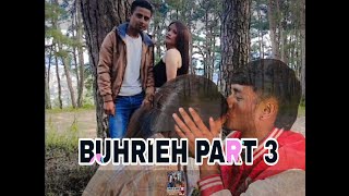 BUHRIEHKHASI SHORT FILMPART III [upl. by Malvina13]