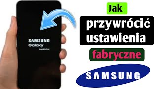 jak przywrócić ustawienia fabryczne telefonu Samsung czy mogę przywrócić ustawienia fabryczne [upl. by Calandria]