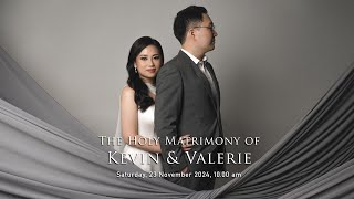 The Holy Matrimony of Kevin amp Valerie Saturday 23 November 2024 1000 am [upl. by Elreath]