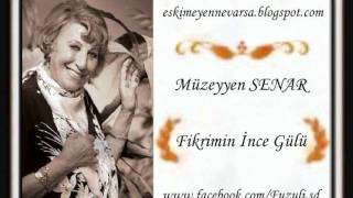 Müzeyyen Senar  Fikrimin İnce Gülü [upl. by Rosenfeld505]