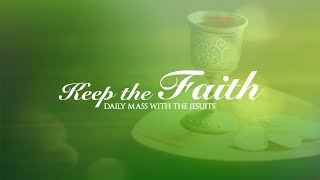 KEEP THE FAITH Daily Mass with the Jesuits  10 Nov 24 Sun  32nd Sunday in Ordinary Time [upl. by Petunia435]