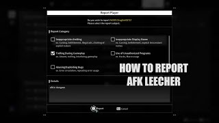 How to report AFK Leecher in the First Descendant [upl. by Namsaj]