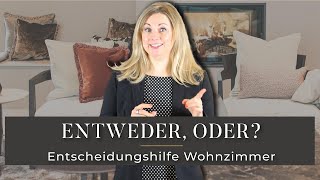 Entweder oder Entscheidungshilfe für dein modernes Wohnzimmer 🚀 [upl. by Elmina483]