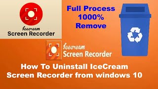 How to Uninstall Icecream Screen Recorder completely  Full Process 2024 [upl. by Ettegdirb422]