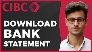 How to Download CIBC Bank Statement Quick amp Easy [upl. by Ardnohs]