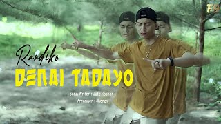 Randiko — Denai Tadayo  Selfie Dance Clip 2024  Official MV [upl. by Tiphany534]