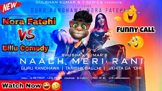 Naach Meri Rani Guru Randhawa Feat Nora Fatehi Full Video Song Guru Randhawa New Song Vs Billu [upl. by Ernest680]