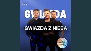 Gwiazda Z Nieba [upl. by Idnek575]