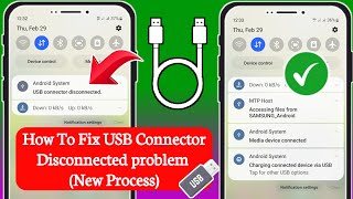 How Fix Samsung USB Connector Connected Disconnected Problem New Process [upl. by Ziegler468]