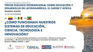 Ciclo de webinarios RoadToBogota2025 al 3er Diálogo Interregional en Educación y Desarrollo [upl. by Joacimah]