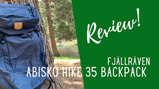 Fjällräven Abisko Hike 35 Backpack Review [upl. by Giacobo]