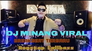 DJ MINANG VIRAL  POPULER TIKTOK  TADAYO GURAUAN SAYANG  NONSTOP  GAMANG BAMIMPI  DJ BE MAHATTA [upl. by Michelina]