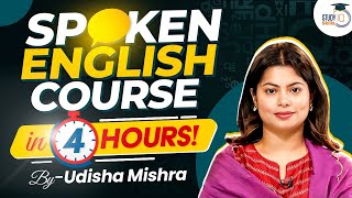 Spoken English Course in 4 Hours by Udisha Mishra ma’am  English Classes for Beginners [upl. by Lenad]